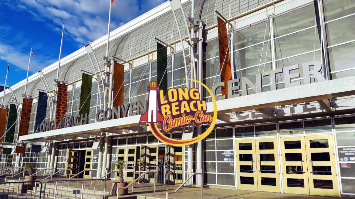 Long Beach Comic-Con returns under new management in 2026 - Watch our walkthru!